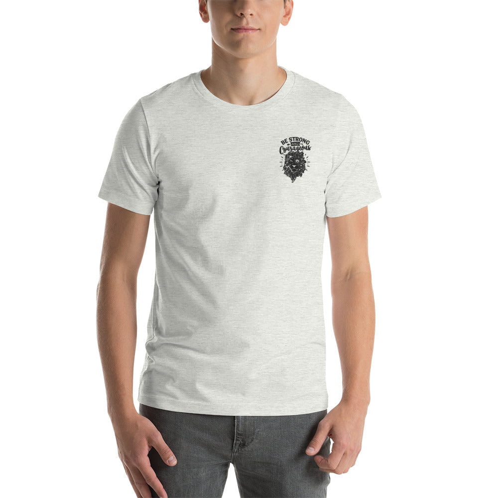 Be Strong and Courageous Lion T-Shirt