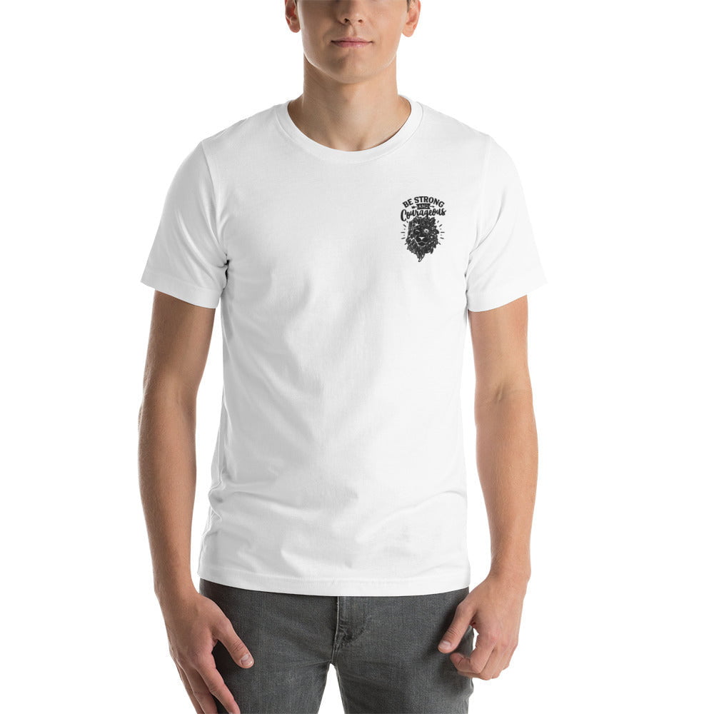 Be Strong and Courageous Lion T-Shirt