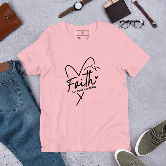 Faith Can Move Mountains Unisex T-Shirt