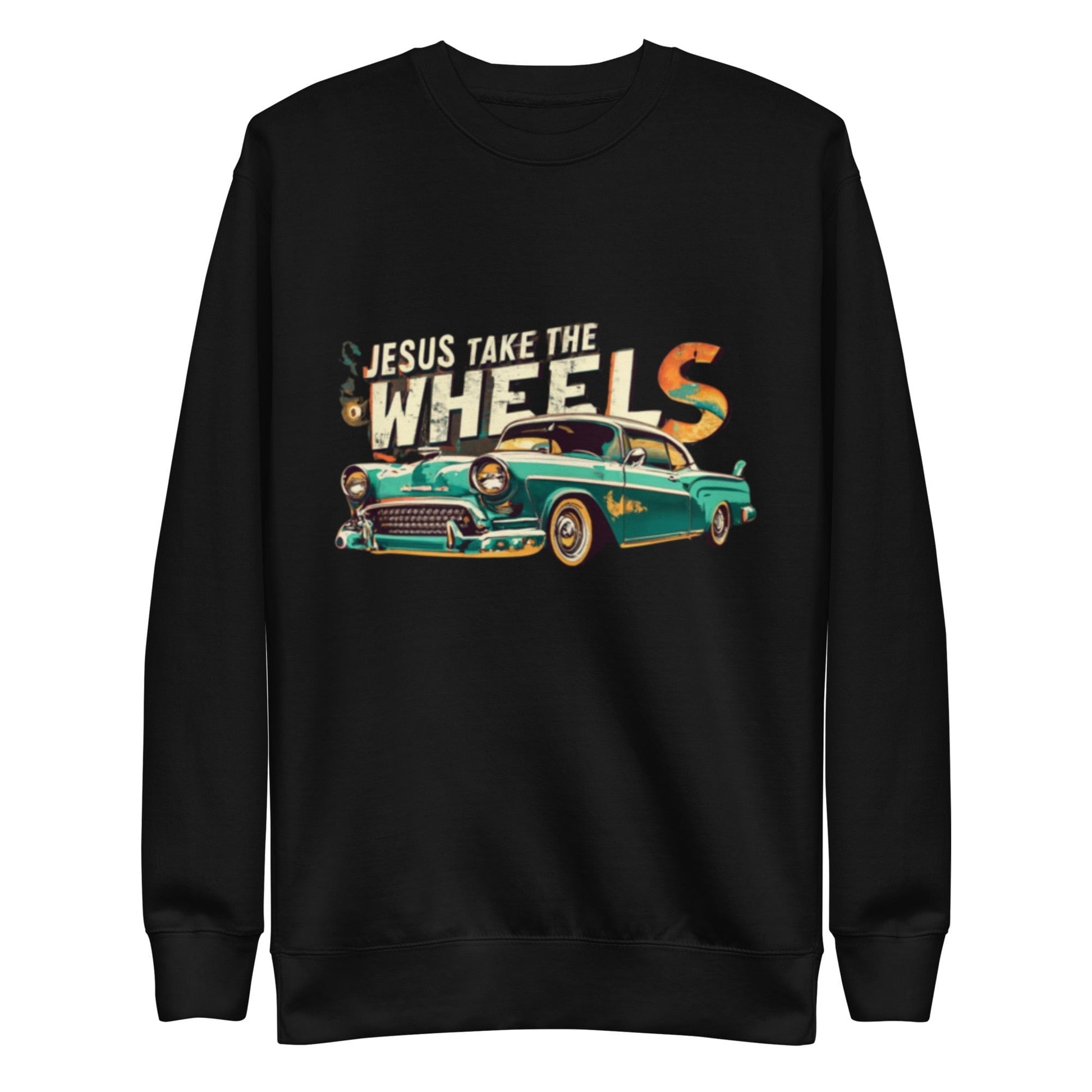 Jesus Take the Wheel Sweatshirt