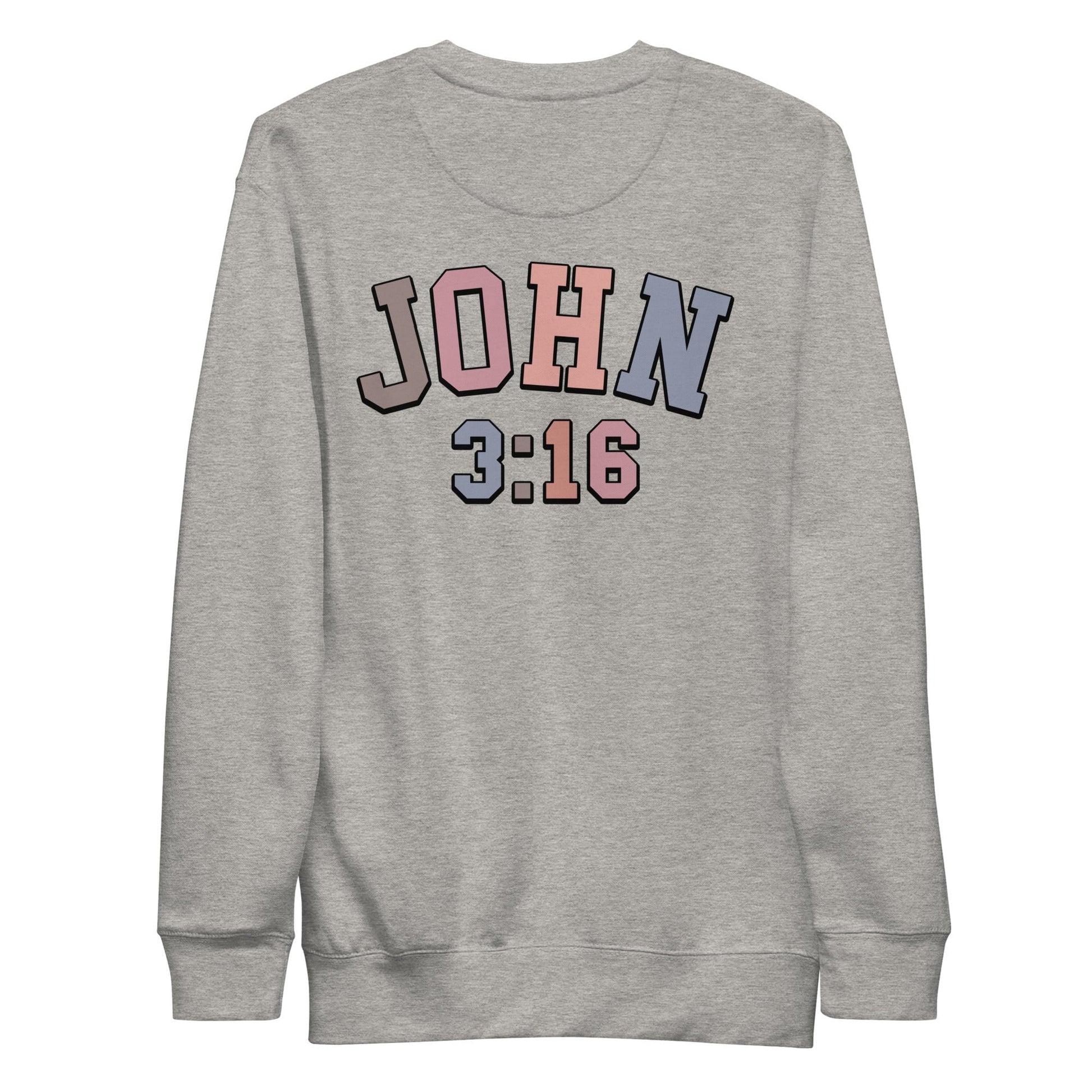 John 3:16 Unisex Premium Sweatshirt